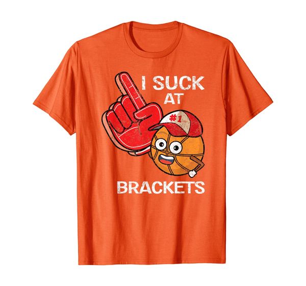 

I Suck at Brackets March Tournament Bracket Picks Loser Tee, Mainly pictures