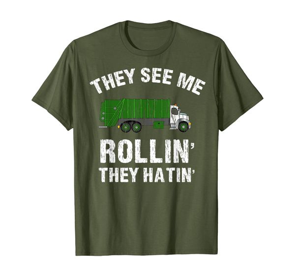 

they see me rollin' they hatin' funny garbage truck gift t-shirt, White;black