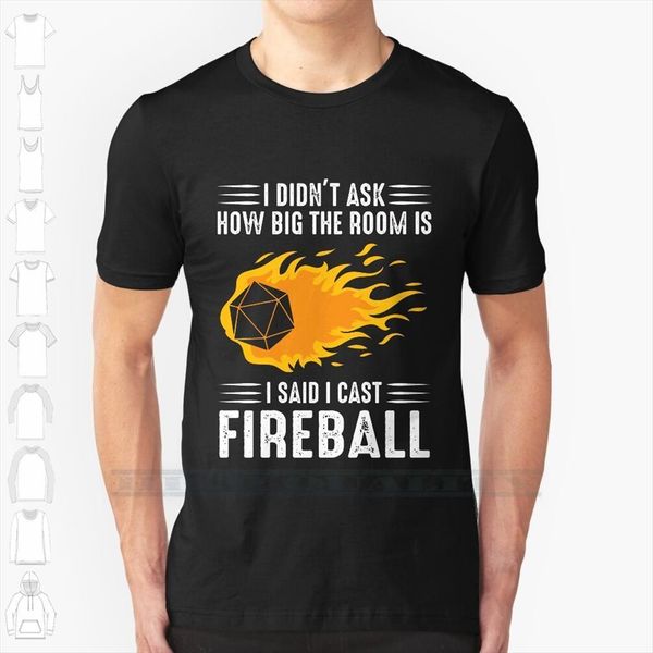 

i cast fireball streetwear men t shirt funny black clothing tees dnd dragon dice rpg tabletop, White;black