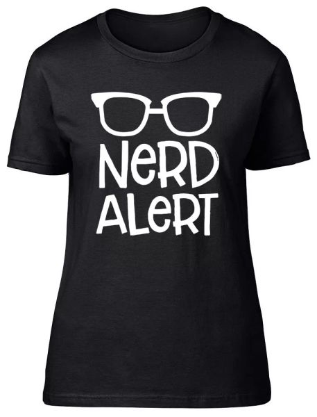 

nerd alert glasses funny womens ladies nerd nerdy t-shirt tee, White;black