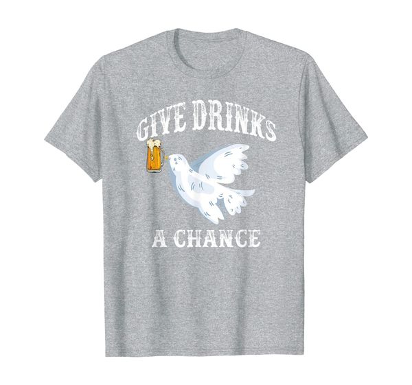 

give drinks a chance funny beer drinking german oktoberfest t-shirt, White;black