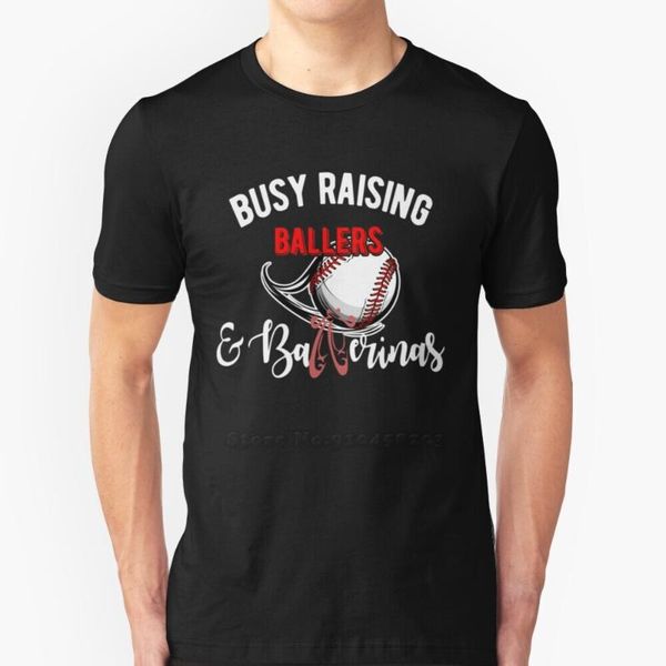 

men's t-shirts busy raising ballers & ballerinas baseball dance mom t shirt trend t-shirt men summer cotton, White;black