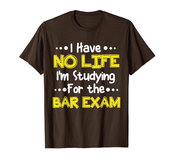 

I'm Studying for the bar exam Graduation Law School Gift T-Shirt, Mainly pictures