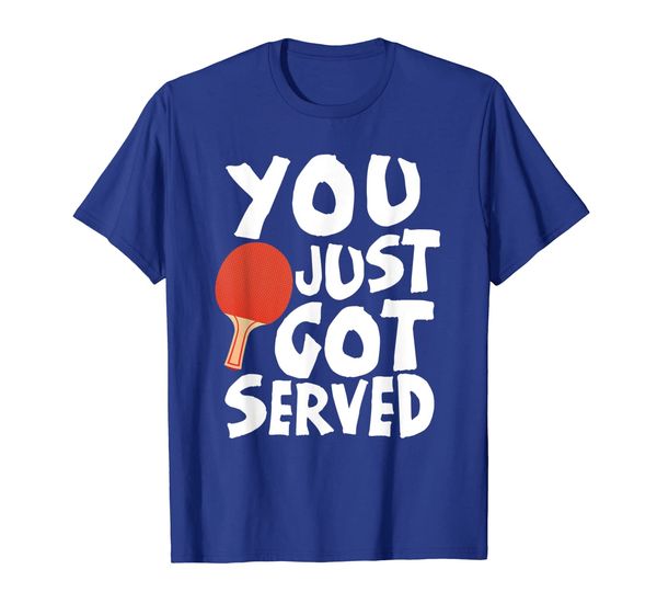 

table tennis you just got served funny sport t-shirt, White;black