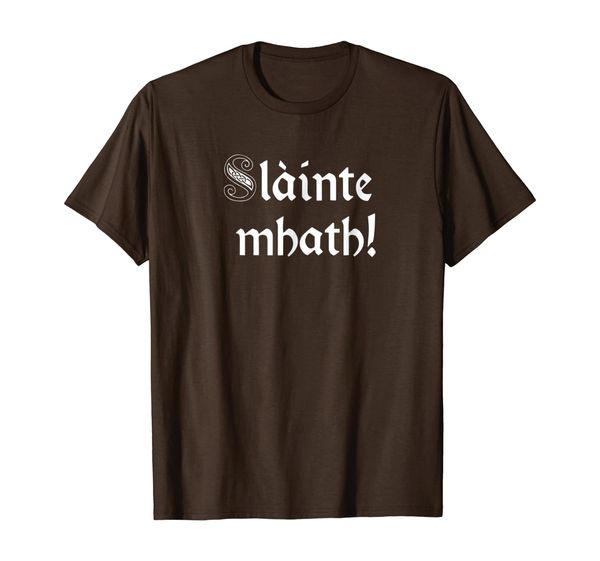 

slainte mhath - scottish gaelic toast to good health t-shirt, White;black