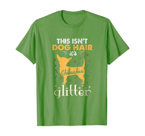 

This Isn't Dog Hair It' Chihuahua Glitter Funny T-Shirt, Mainly pictures