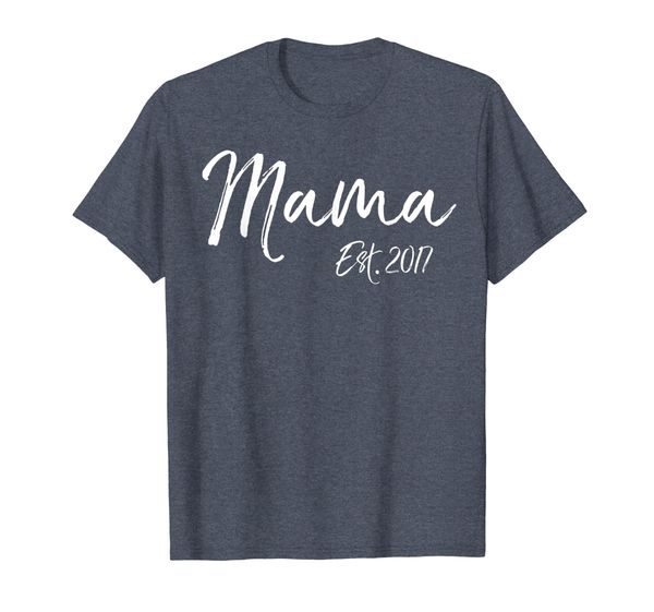 

mama est. 2017 shirt cute mom established mother's day gift, White;black