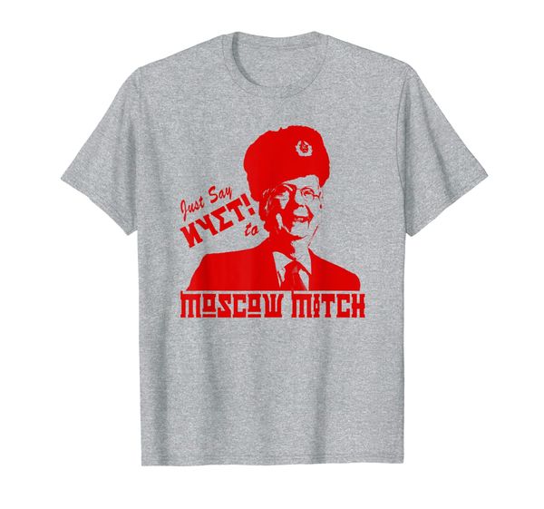 

Just say Nyet to Moscow Mitch T-Shirt, Mainly pictures
