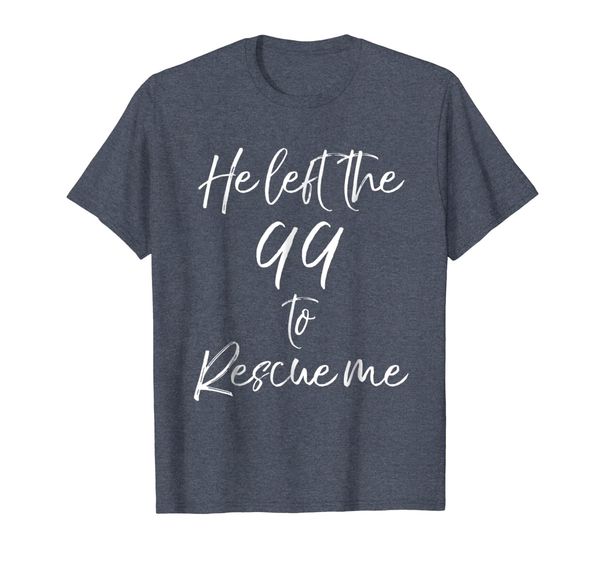 

He Left the 99 to Rescue Me Shirt Cute Christian Salvation, Mainly pictures