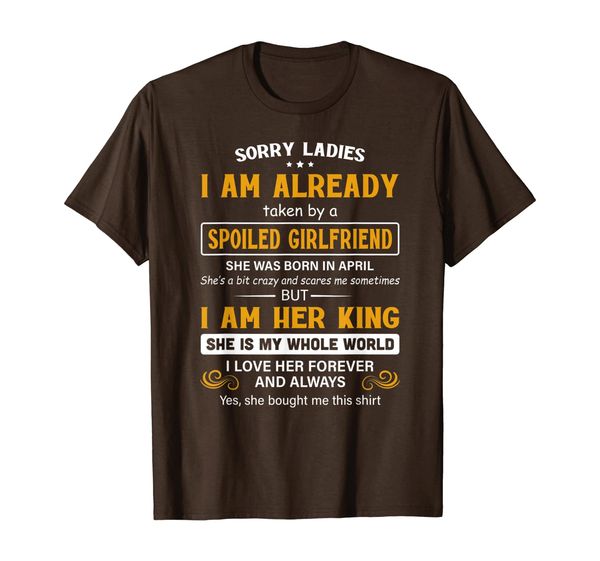 

this guy is already taken by a spoiled girlfriend t-shirt, White;black