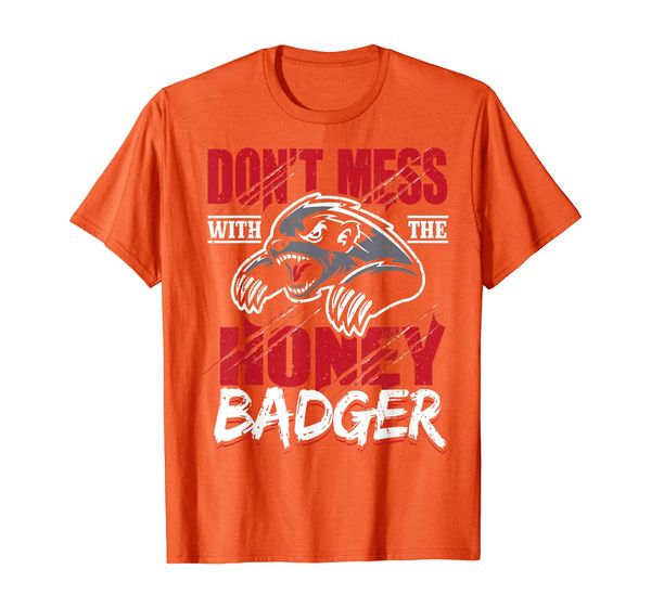 

Don't Mess With The Honey Badger Angry - Fun Gift Idea T-Shirt, Mainly pictures