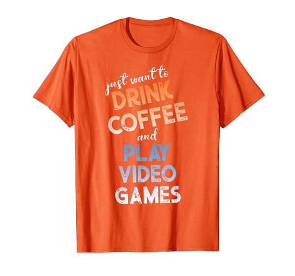 

drink coffee and play video games shirt video gamer gifts, White;black