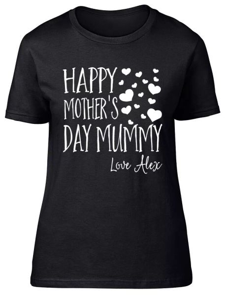 

Personalised Happy Mothers Day Mummy Fitted Womens Ladies T Shirt, White;black