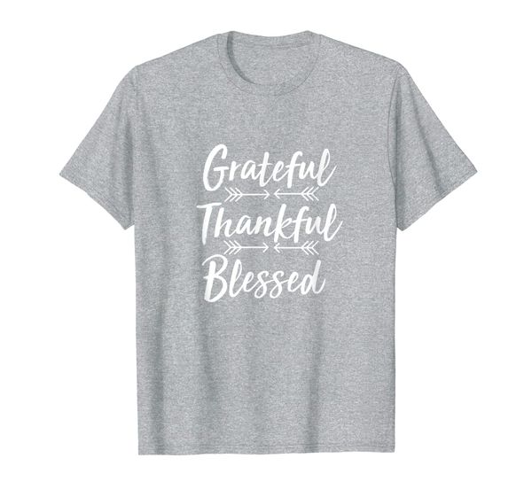 

grateful thankful blessed t-shirt: thanksgiving 2017, White;black