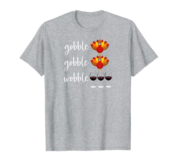 

gobble gobble wobble thanksgiving wine drinking t-shirt, White;black