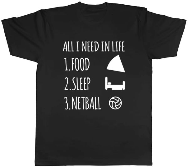

all i need in life is food sleep and netball mens t-shirt tee, White;black