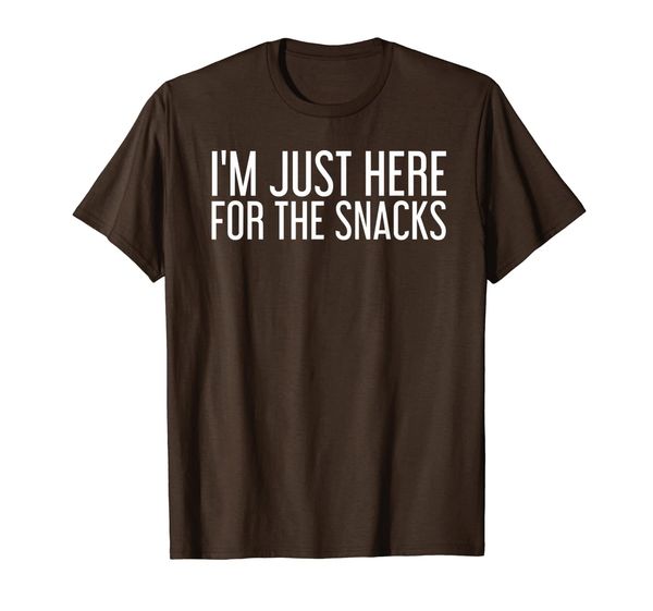 

I'M JUST HERE FOR THE SNACKS Shirt Funny Food Cook Gift Idea, Mainly pictures