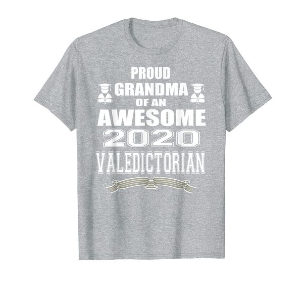 

grand mom of valedictorian graduate 2020 class graduation t-shirt, White;black