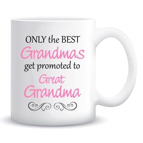 

mugs only the grandmas get promoted to great grandma coffee mug