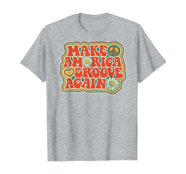 

Make America Groove Again | Vintage Pop Design Daisy Peace T-Shirt, Mainly pictures
