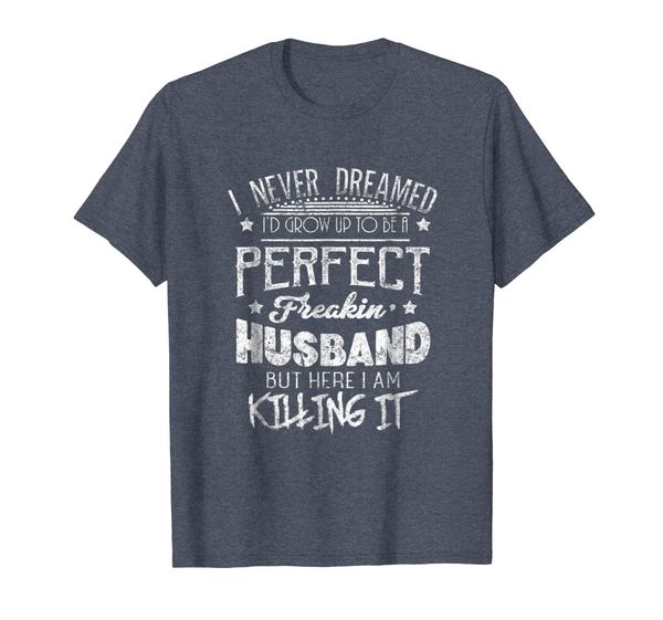 

perfect freakin' husband t-shirt couple distressed tee, White;black