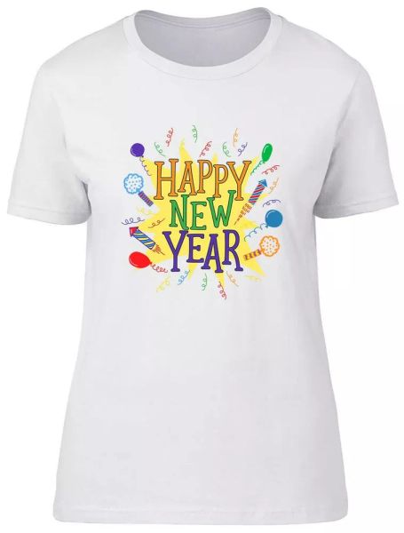 

happy new year fitted womens ladies t shirt, White;black