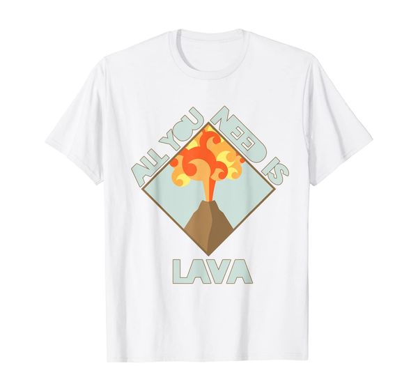 

lava volcano "all you need is lava" geology t-shirt, White;black