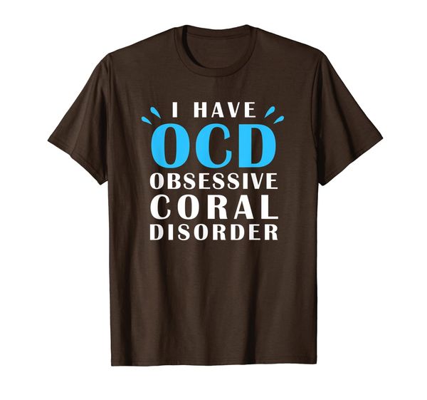 

obsessive coral disorder funny saltwater aquarium reef tank t-shirt, White;black