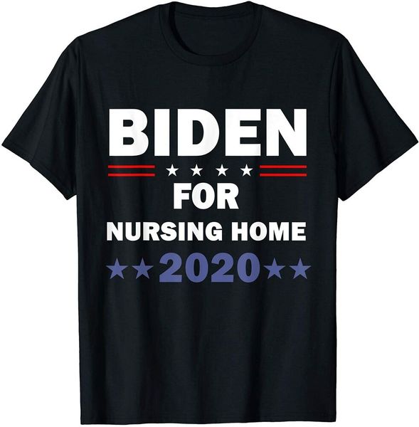 

biden for nursing home biden 2020 election t-shirt size s-5xl, White;black