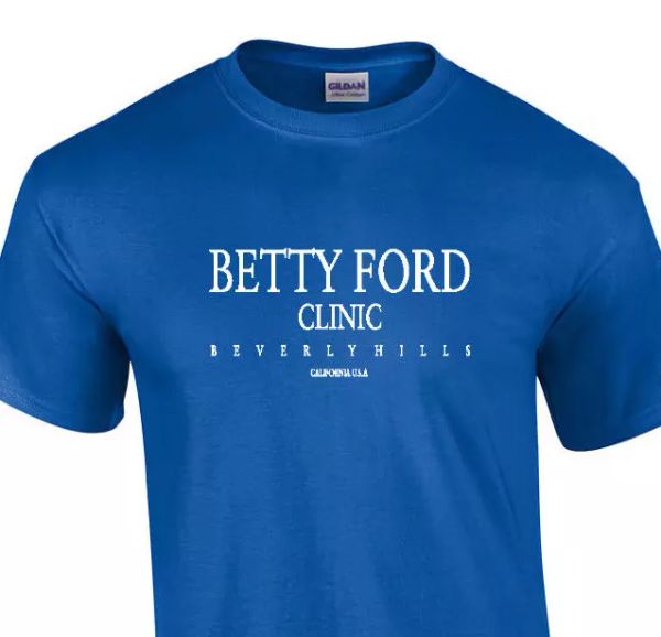 

betty ford t-shirt beverly hills funny alcohol rehab royal blue white tee shirt, White;black