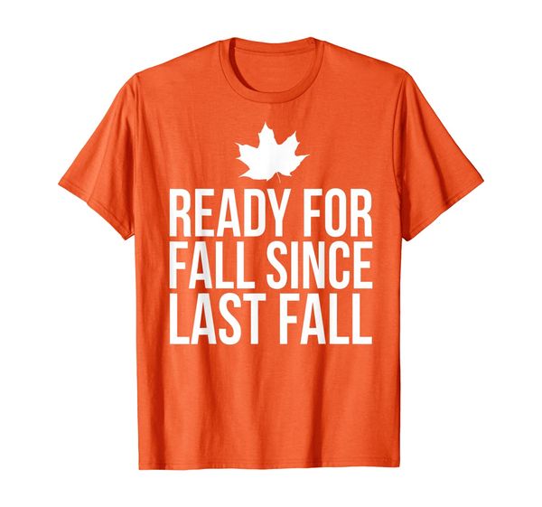 

ready for fall since last fall t-shirt harvest pumpkin leaf, White;black