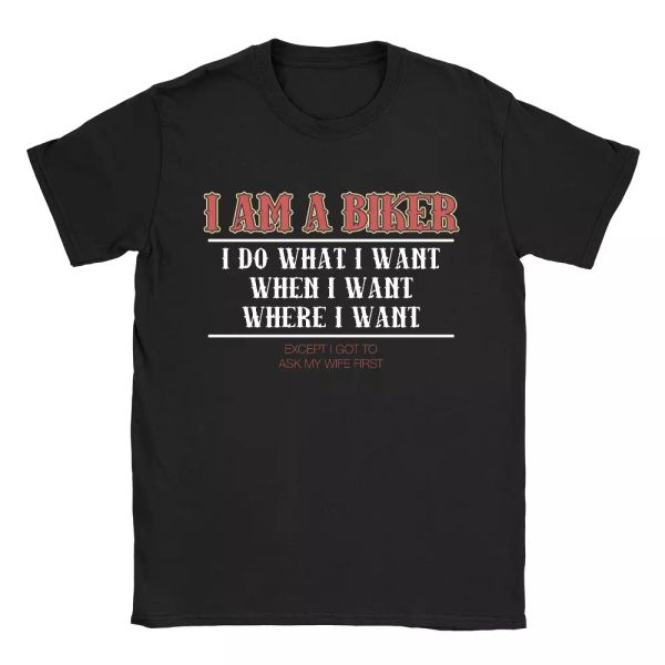 

i am a biker mens t-shirt father's day gift for dad birthday present, White;black