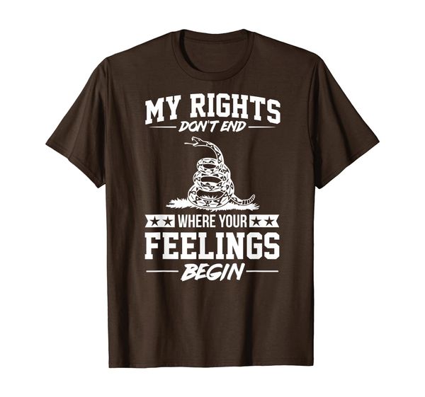 

my rights don't end where your feelings begin funny gift t-shirt, White;black