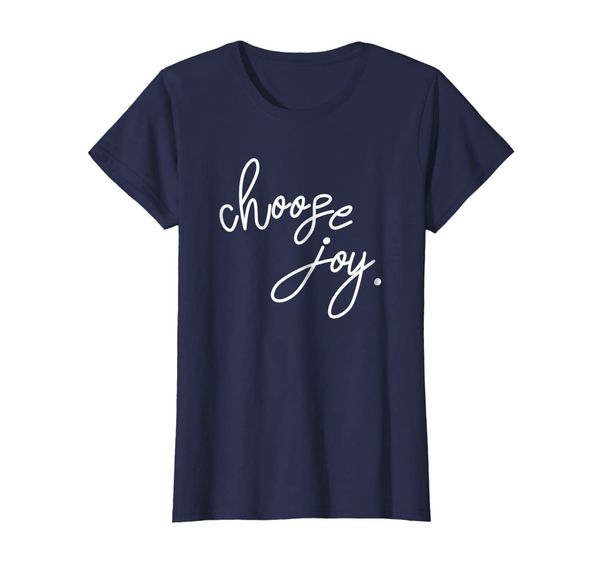 

JB Design Co. Choose Joy Tshirt, Inspirational Tshirt, Mainly pictures