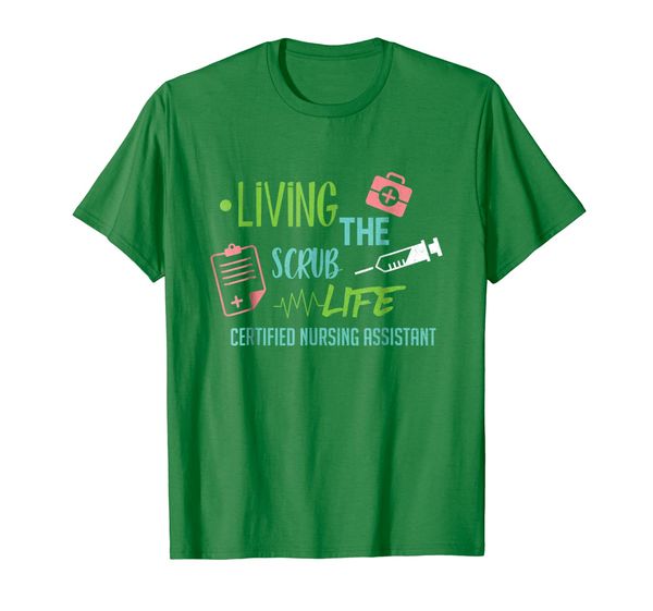 

living the scrub life cna nurse certified proud passion tee, White;black