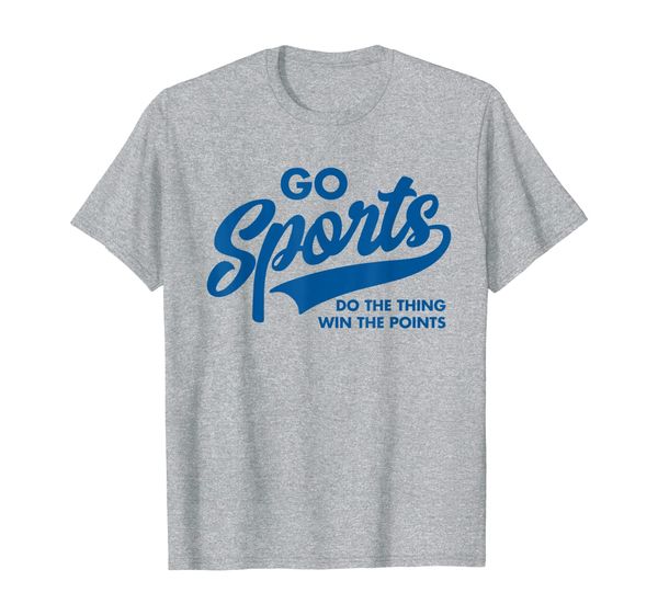 

go sports do the thing win the points funny t-shirt (blue), White;black