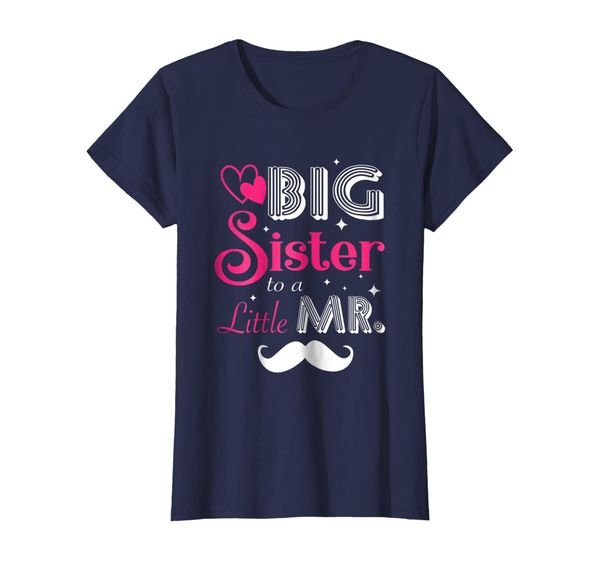 

Cute Big Sister to a Little Mister Shirt for New Sisters!, Mainly pictures