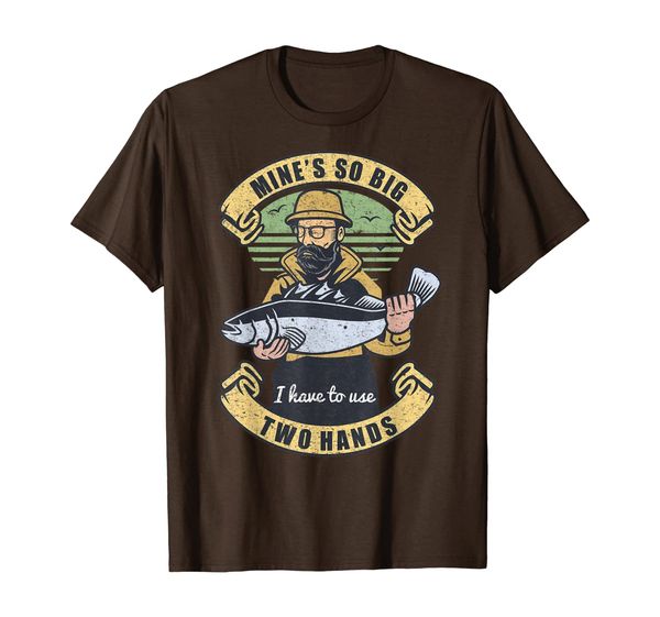 

mens mine is so big i have to use two hands - fishing t-shirt, White;black