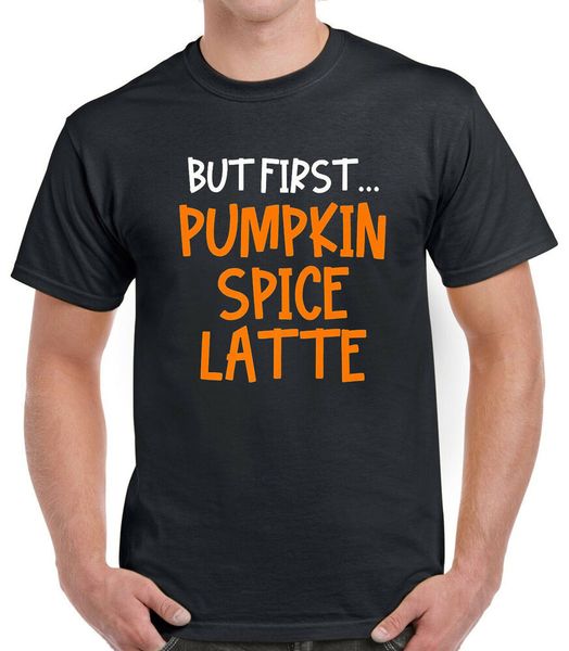 

but first pumpkin spice latte funny t-shirt, White;black
