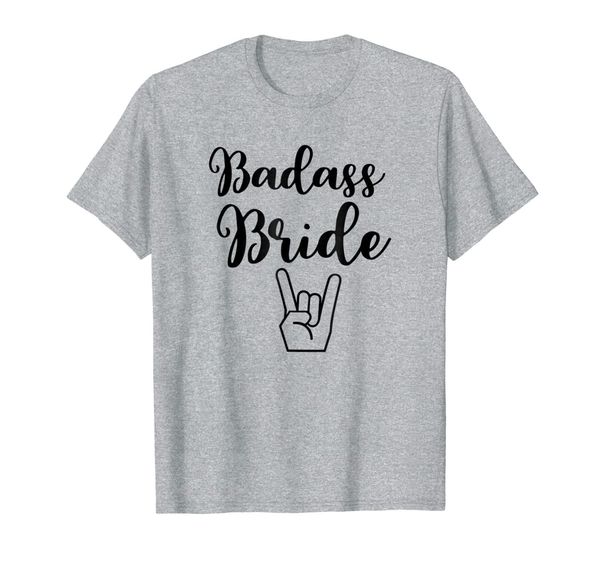 

funny badass bride t shirt bachelorette bridal shower gift, White;black