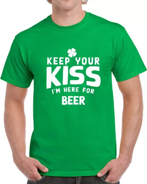 

keep your kiss i'm here for beer t-shirt st patricks day cool irish tee gift top, White;black