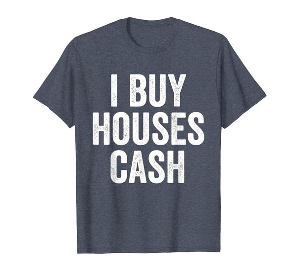 

i buy houses cash shirt, White;black