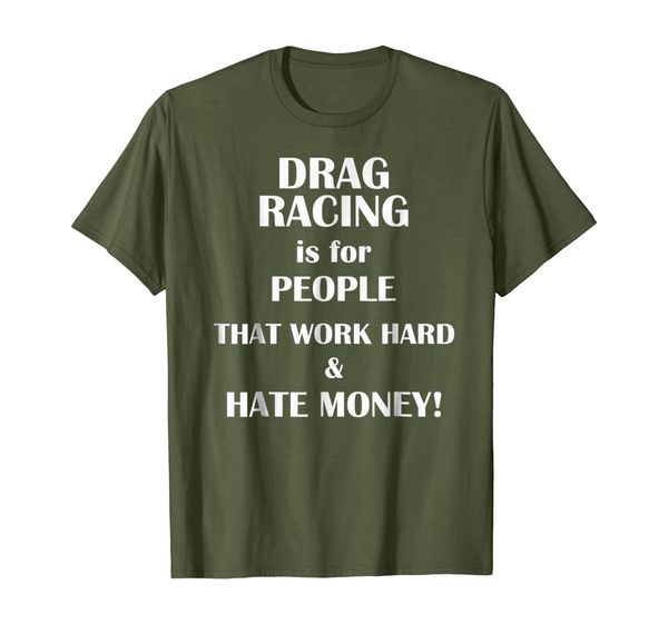 

funny true drag racing t shirt - race shirt, White;black