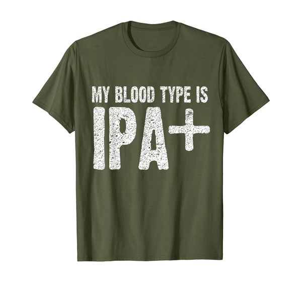 

My Blood Type is IPA Positive Funny Craft Beer T-Shirt, Mainly pictures