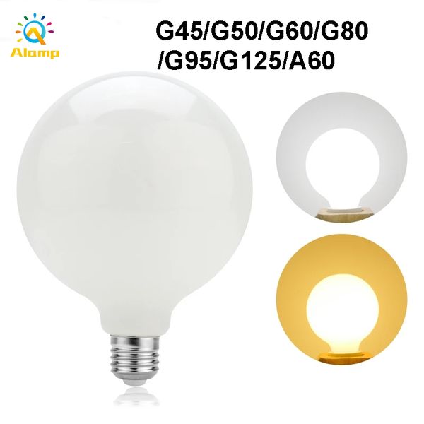 Sütlü LED Ampuller G45 G50 G60 A60 G80 G95 G125 E27 Küre Topu Ampul Lamba Ev Avize Masa Aydınlatma Işıkları Için