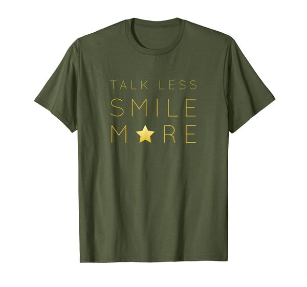 

Talk Less Smile More Quote t-shirt, Mainly pictures