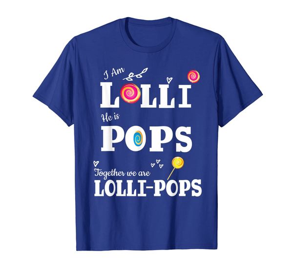 

lolli pops shirt i'm lolli he is pops tshirt for grandmother, White;black