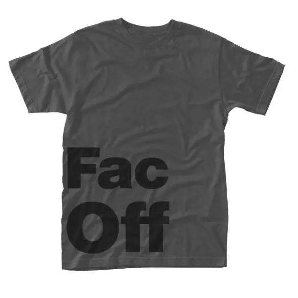

factory 251 fac off (grey) official t-shirt men unisex, White;black