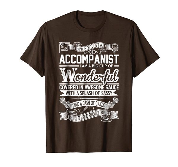 

accompanist big cup wonderful sauce splash sassy crazy tshir, White;black