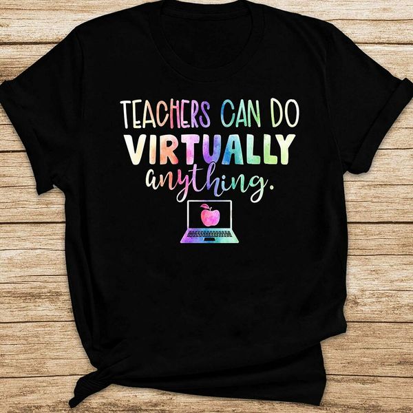 

teachers can do virtually anything trending social distancing quarantine t-shirt, White;black